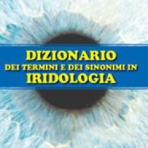 Dizionario dei termini e dei sinonimi in iridologia