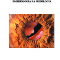 EMBRIOLOGIA NA IRIDOLOGIA